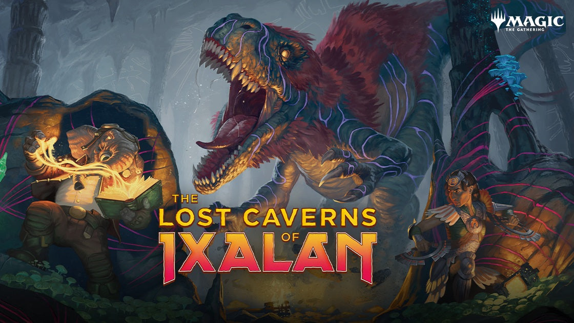 MTG - Lost Caverns of Ixalan