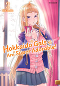 Hokkaido Gals Are Super Adorable 02  -  Autor: Kai Ikada