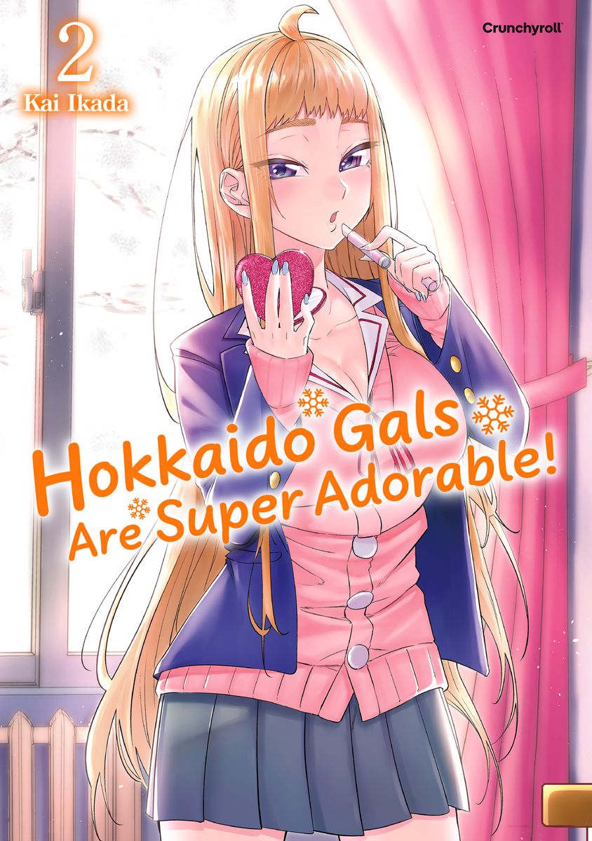 Hokkaido Gals Are Super Adorable 02  -  Autor: Kai Ikada