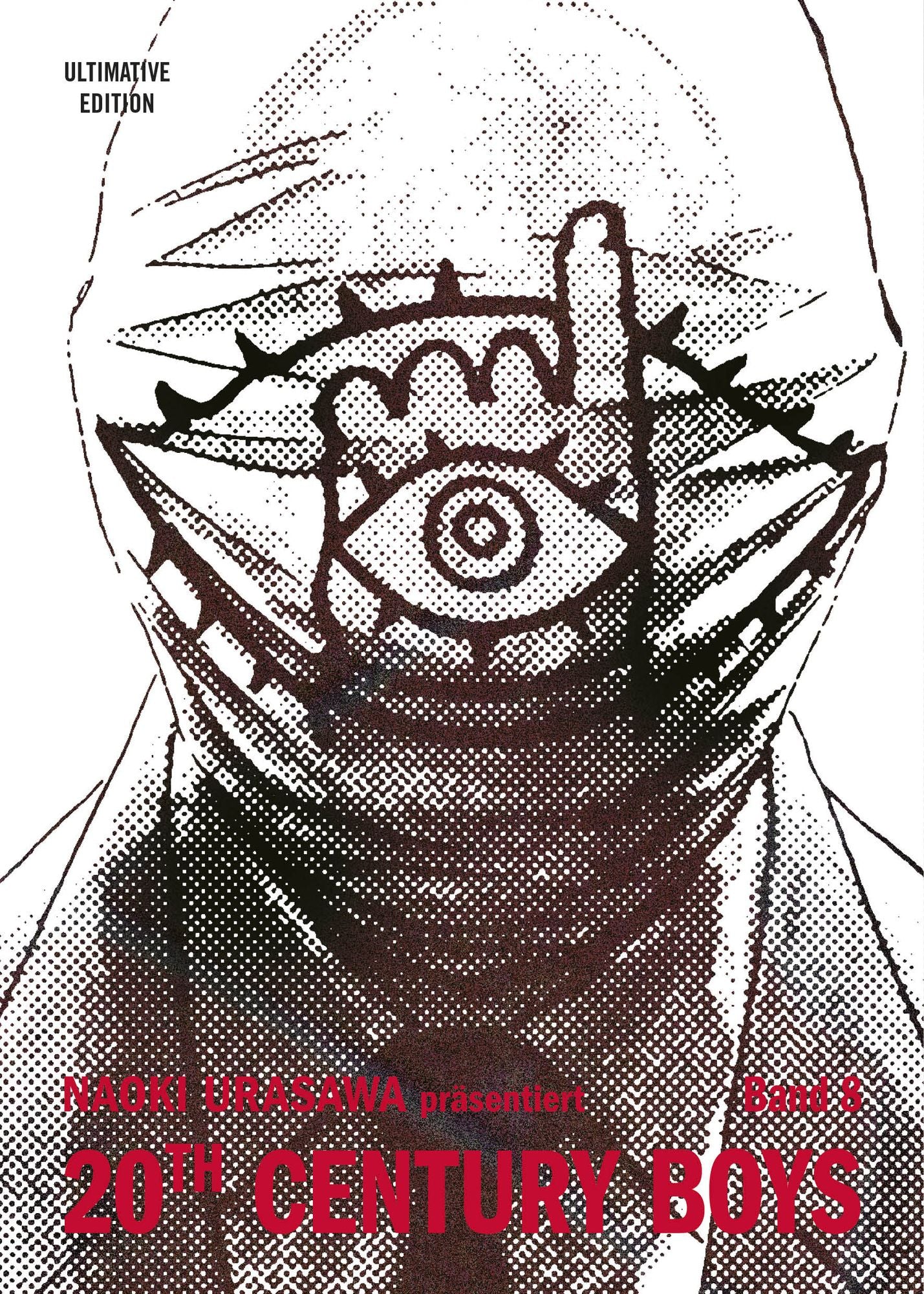 20th Century Boys: Ultimative Edition 08 - Autor: Naoki Urasawa