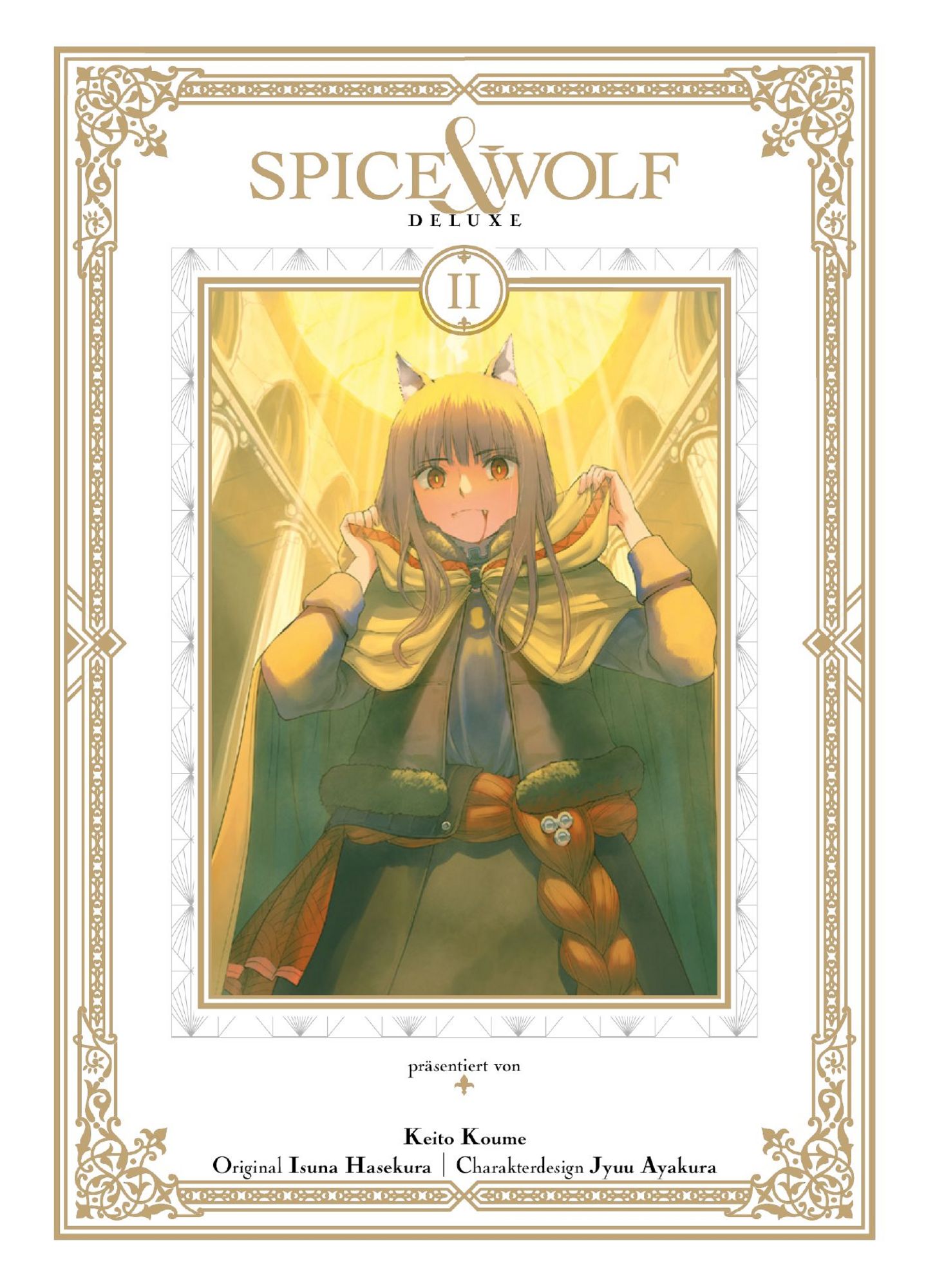 Spice & Wolf Deluxe 02 - Autor: Isuna Hasekura & Keito  Koume