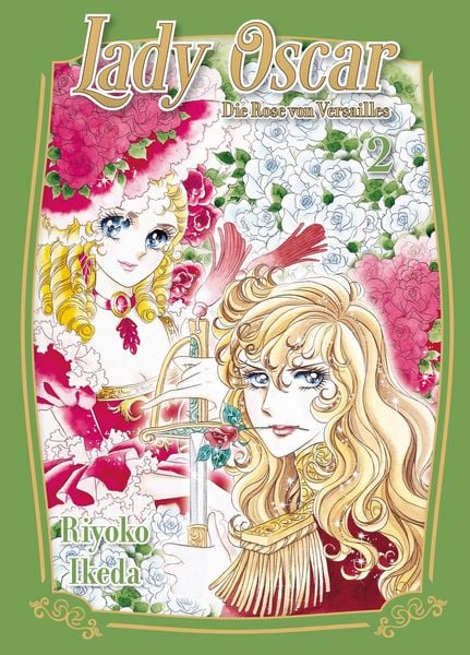 Lady Oscar: Die Rose von Versailles 02 - Autor: Riyoko Ikeda