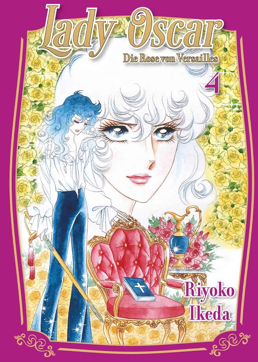 Lady Oscar: Die Rose von Versailles 04 - Autor: Riyoko Ikeda