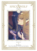 Spice & Wolf Deluxe 07 - Autor: Isuna Hasekura & Keito  Koume