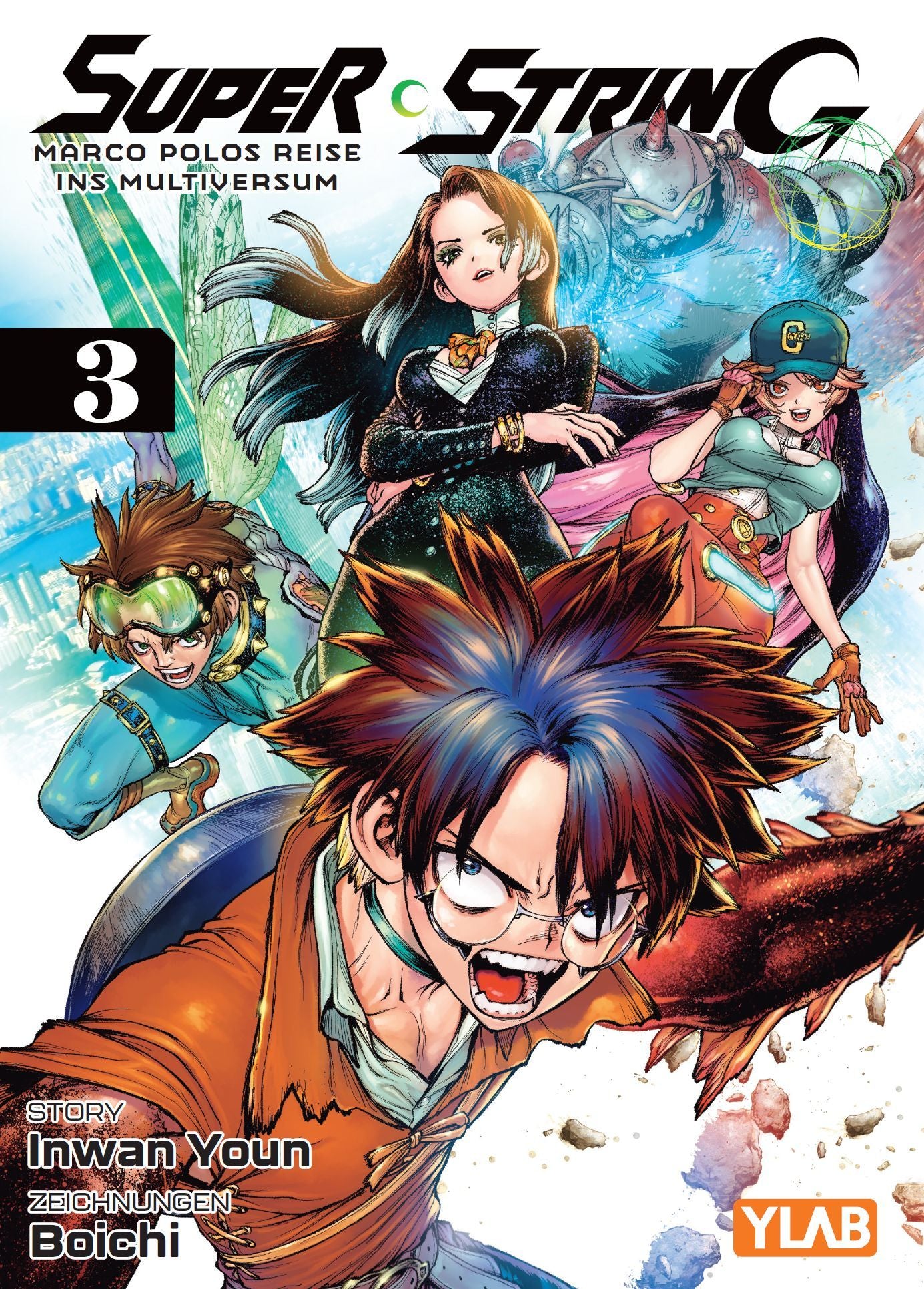 Super String: Marco Polos Reise ins Multiversum 03 - Autor: Inwan Youn &  Boichi