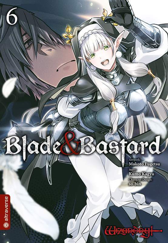 Blade & Bastard 06 - Autor: Fuugetsu, Makoto & Kagyu, Kumo & so-bin