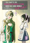 Ich crafte die krassesten Magie-Items, aber sie sind immer verflucht 08 - Autor: Lagun & Nishiki Ogawa