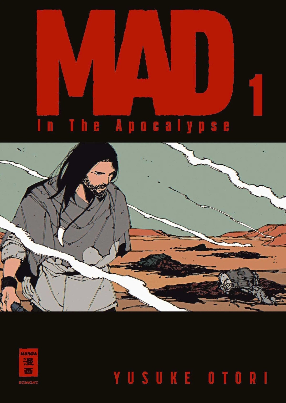 MAD in the Apocalypse 01 - Autor: Yusuke Otori