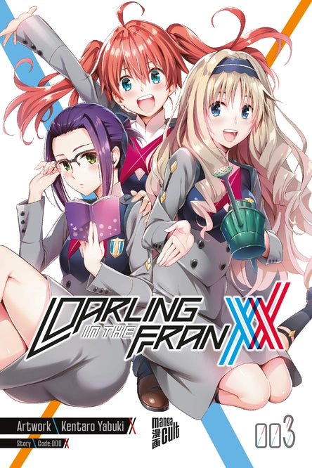 Darling in the Franxx 03 - Autor: Code:000, Rahel Niedermann, Kentaro Yabuki