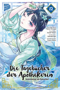 Tagebücher der Apothekerin 12 - Autor: Natsu Hyuuga, Itsuki Nanao, Verena Maser, Nekokurage
