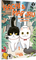 Hachi & Maruru – Streuner halten zusammen! 01 - Autor: Yuri Sonoda