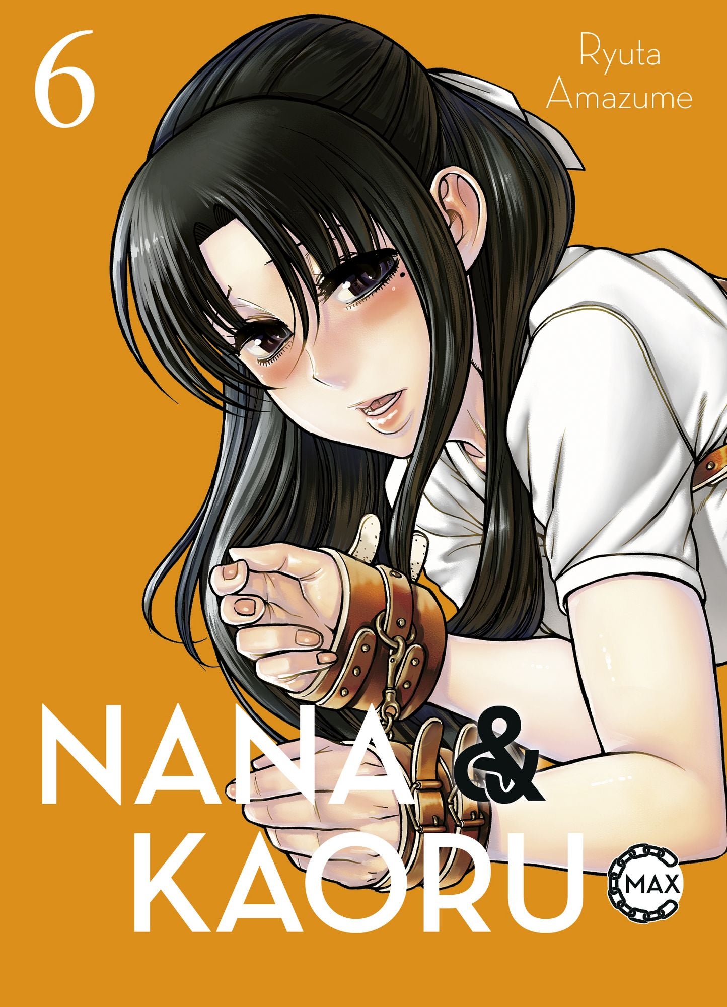 Nana & Kaoru Max 06 - Autor: Ryuta Amazume