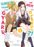 Gibt's denn keine Gyaru, die nett zu Otaku sind?! 04 - Autor: Norishirochan & Sakana  Uozumi