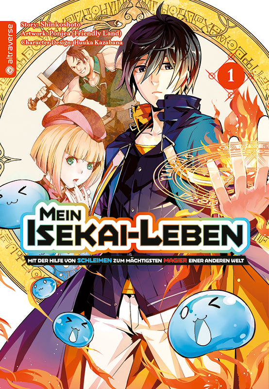 Mein Isekai-Leben - Mit der Hilfe von Schleimen zum mächtigsten Magier einer anderen Welt 01 - Autor: Shinkoshoto & Huuka Kazabana & Friendly Land