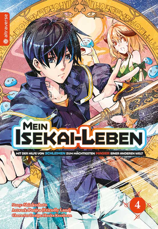 Mein Isekai-Leben - Mit der Hilfe von Schleimen zum mächtigsten Magier einer anderen Welt 04 - Autor: Shinkoshoto & Huuka Kazabana & Friendly Land