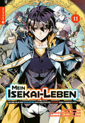 Mein Isekai-Leben - Mit der Hilfe von Schleimen zum mächtigsten Magier einer anderen Welt 11 - Autor: Shinkoshoto & Huuka Kazabana & Friendly Land