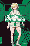 Die Schatten aus unserer Vergangenheit 06 - Autor: Yae Utsumi