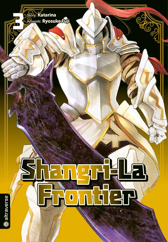 Shangri-La Frontier 03 - Autor: Katarina & Ryosuke Fuji