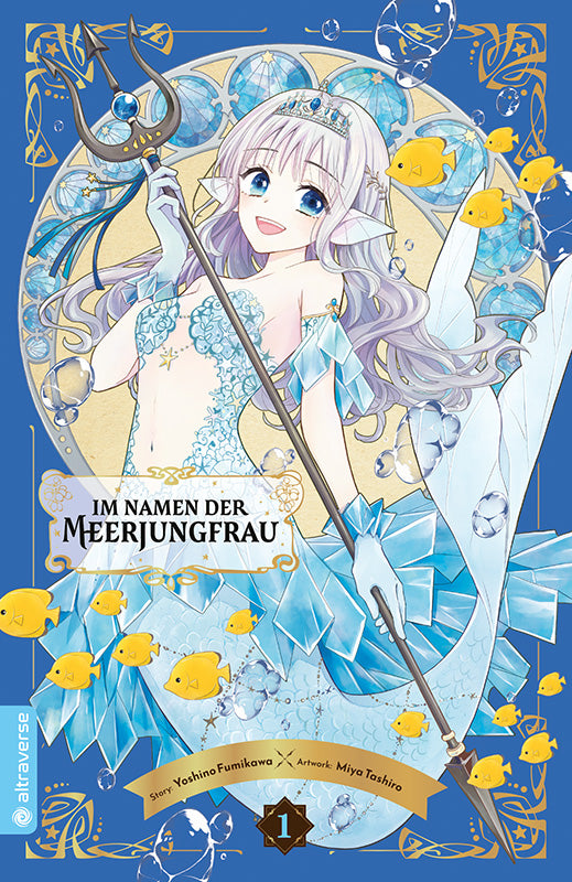 Im Namen der Meerjungfrau 01 - Autor: Yoshino Fumikawa & Miya Tashiro