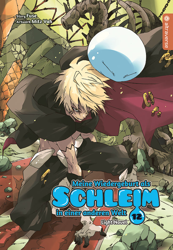 Meine Wiedergeburt als Schleim in einer anderen Welt Light Novel 12 - Autor: Fuse & Mitz Vah