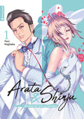Arata & Shinju - Bis dass der Tod sie scheidet 01 - Autor: Taro Nogizaka
