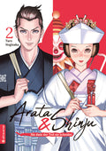 Arata & Shinju - Bis dass der Tod sie scheidet 02 - Autor: Taro Nogizaka