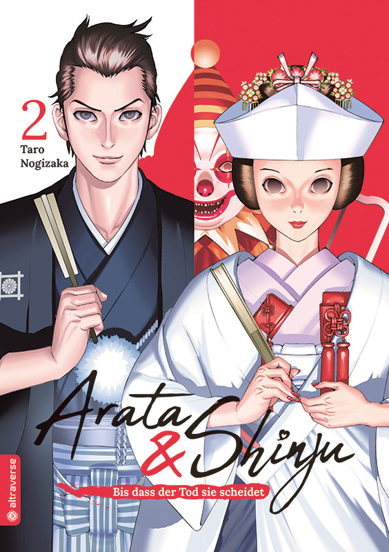 Arata & Shinju - Bis dass der Tod sie scheidet 02 - Autor: Taro Nogizaka