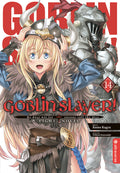 Goblin Slayer! Light Novel 14 - Autor: Kumo Kagyu & Noboru Kannatuki