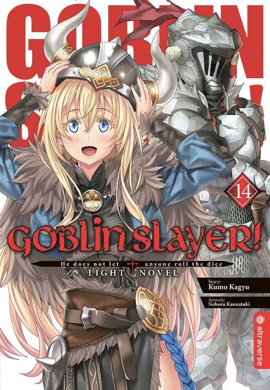Goblin Slayer! Light Novel 14 - Autor: Kumo Kagyu & Noboru Kannatuki