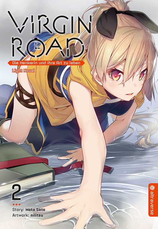 Virgin Road - Die Henkerin und ihre Art zu Leben Light Novel 02 - Autor: Mato Sato & nilitsu