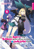 Ich habe 300 Jahre lang Schleim getötet und aus Versehen das höchste Level erreicht Light Novel 08 - Autor: Kisetsu Morita & Benio