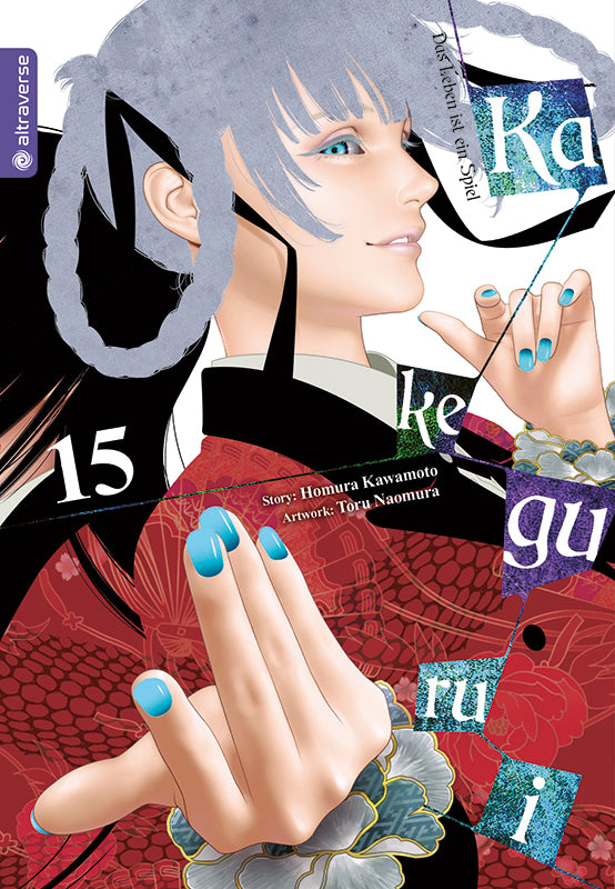 Kakegurui - Das Leben ist ein Spiel 15 - Autor: Homura Kawamoto & Toru Naomura