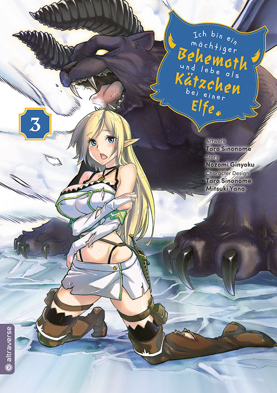 Ich bin ein mächtiger Behemoth und lebe als Kätzchen bei einer Elfe 03 - Autor: Nozomi Ginyoku & Taro Sinonome & Mitsuki Yano