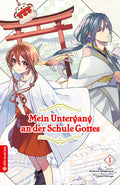Mein Untergang an der Schule Gottes 01 - Autor: Natsu Hyuuga & Modomu Akagawara