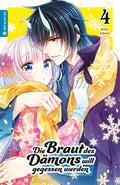 Die Braut des Dämons will gegessen werden 04 - Autor: Keiko Sakano