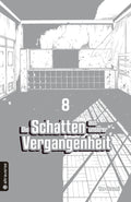 Die Schatten aus unserer Vergangenheit 08 - Autor: Yae Utsumi