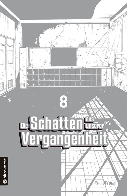Die Schatten aus unserer Vergangenheit 08 - Autor: Yae Utsumi