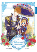 Athanasia - Plötzlich Prinzessin 03 - Autor: Spoon & Plutus