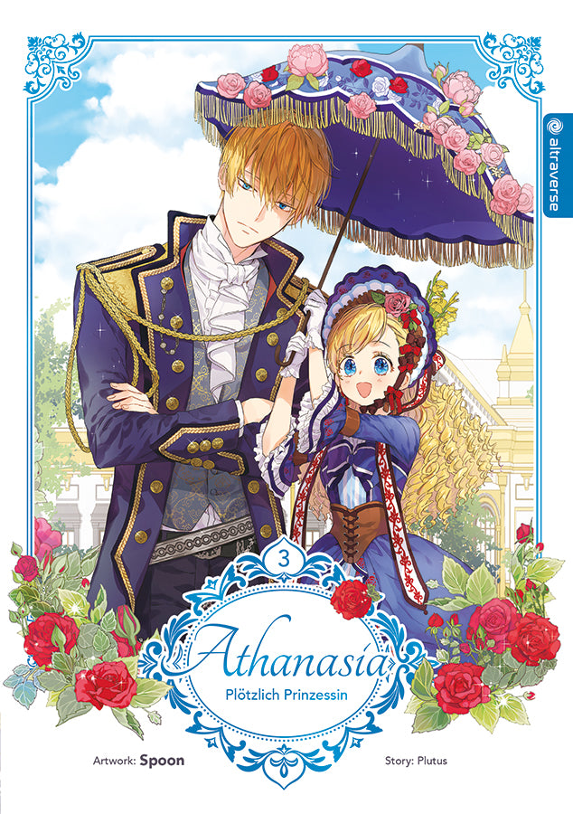 Athanasia - Plötzlich Prinzessin 03 - Autor: Spoon & Plutus