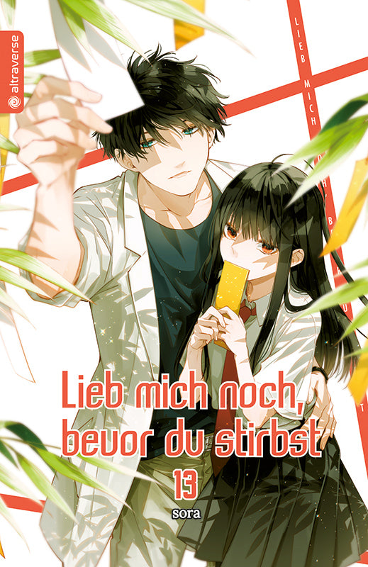 Lieb mich noch, bevor du stirbst 13 - Autor: sora