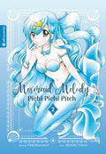 Mermaid Melody Pichi Pichi Pitch 02 - Autor: Michiko Yokote & Pink Hanamori