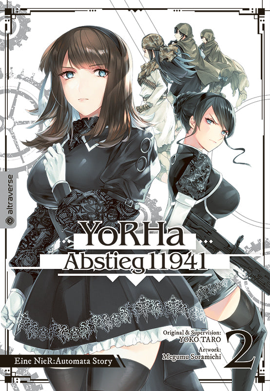 YoRHa - Abstieg 11941 02 Eine NieR:Automata Story - Autor: Taro Yoko & Megumu Soramichi