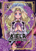 Kiela und das letzte Geleit 01 - Autor: Sozan Coskun
