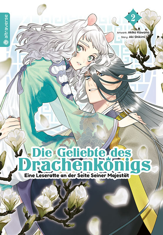 Die Geliebte des Drachenkönigs - Eine Leseratte an der Seite Seiner Majestät 02 - Autor: Aki Shikimi & Akiko Kawano