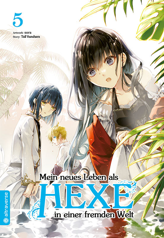Mein neues Leben als Hexe in einer fremden Welt 05 - Autor: sora & Tail Yuzuhara