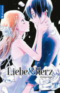 Liebe & Herz 09 - Autor: Chitose Kaido