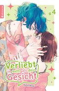 Verliebt in mehr als dein Gesicht 04 - Autor: Karin Anzai