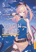 Virgin Road - Die Henkerin und ihre Art zu Leben Light Novel 05 - Autor: Mato Sato & nilitsu