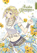 Aristia la Monique - Die gefallene Kaiserin 06 - Autor: iNA & Yuna