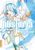 Wistoria - Zauberstab & Schwert 02 - Autor: Fujino Oomori & Toshi Aoi